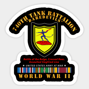 740th Tank Battalion - Daredevils - WWII  EU SVC Sticker